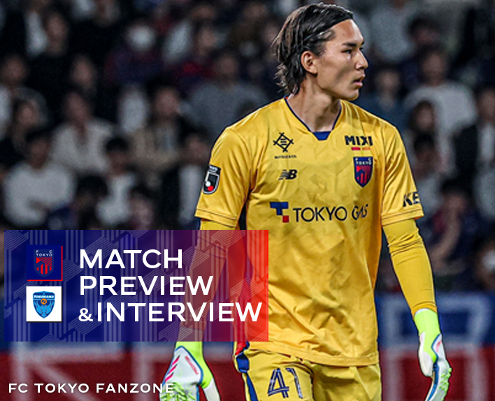 6/28 Yokohama FC Match Preview & Interview