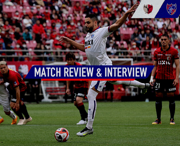 5월 20일 가시마전 MATCH REVIEW & INTERVIEW