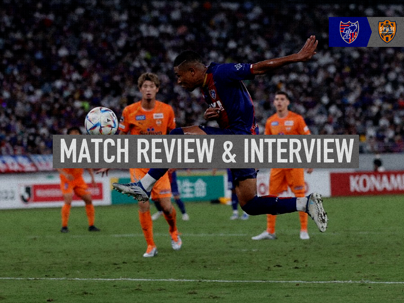 8/7 Revisão da Partida e Entrevista contra Shimizu